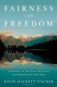 Fairness and Freedom: A History of Two Open Societies: New Zealand and the United States - David Hackett Fischer