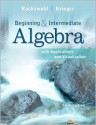 Beginning and Intermediate Algebra with Applications & Visualization Plus NEW MyMathLab with Pearson eText -- Access Card Package (3rd Edition) - Gary K. Rockswold, Terry A. Krieger