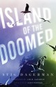 Island of the Doomed - Stig Dagerman, Laurie Thompson