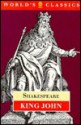 The Life and Death of King John - William Shakespeare