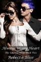 Always in my Heart (The Subzero Series) - Rebecca Elise