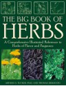 Big Book of Herbs - Arthur O. Tucker