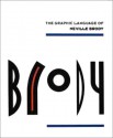 The Graphic Language of Neville Brody - Jon Wozencroft, Neville Brody