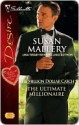 The Ultimate Millionaire - Susan Mallery