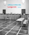 Landgericht - Ursula Krechel