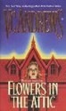 Flowers in the Attic - V.C. Andrews