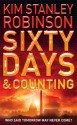 Sixty Days And Counting - Kim Stanley Robinson