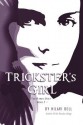 Trickster's Girl - Hilari Bell