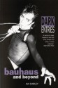 Dark Entries: Bauhaus and Beyond (Music) - Ian Shirley