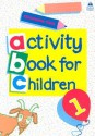 Oxford Activity Books for Children: Book 1 - Christopher Clark