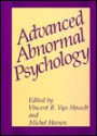 Advanced Abnormal Psychology - Michel Hersen