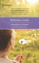 Dandelion Wishes - Melinda Curtis