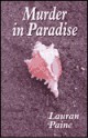 Murder in Paradise - Lauran Paine, Richard Dana