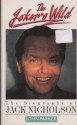 The Joker's Wild: The Biography Of Jack Nicholson - John Parker