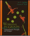 Working in Groups - Isa N. Engleberg