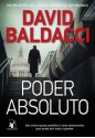 Poder absoluto (Portuguese Edition) - David Baldacci