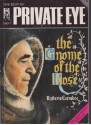 The Gnome of the Rose: The Best of Private Eye 1985-1987 - Ian Hislop