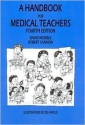 A Handbook for Medical Teachers - David Newble, Robert Cannon