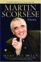 Martin Scorsese: A Journey - Mary Pat Kelly, Mark Cousins, Steven Spielberg, Michael Powell