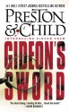 Gideon's Sword - Douglas Preston, Lincoln Child