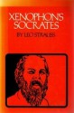 Xenophon's Socrates - Leo Strauss, Allan Bloom