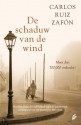 De schaduw van de wind - Carlos Ruiz Zafón