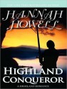 Highland Conqueror - Hannah Howell, Angela Dawe