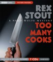 Too Many Cooks: A Nero Wolfe Mystery - Rex Stout, Michael Prichard