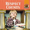 Respect Counts - Mary Elizabeth Salzmann, Marie Bender