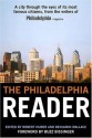 The Philadelphia Reader - Robert Huber, Benjamin Wallace