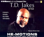 He-Motions: Even Strong Men Struggle - T.D. Jakes