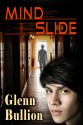 Mind Slide - Glenn Bullion