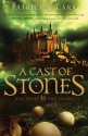 A Cast of Stones - Patrick W. Carr