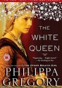 The White Queen - Philippa Gregory