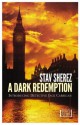 A Dark Redemption (World Noir) - Stav Sherez