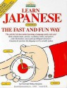 Learn Japanese The Fast And Fun Way - Carol Akiyama