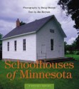 Schoolhouses of Minnesota - Doug Ohman, Doug Ohman