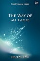 The Way of an Eagle - Ethel M. Dell