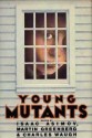 Young Mutants - Isaac Asimov, Martin H. Greenberg, Charles G. Waugh