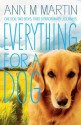 Everything for a Dog - Ann M. Martin