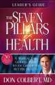 Seven Pillars Of Health Leader Guide - Don Colbert