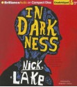 In Darkness - Nick Lake, Benjamin L. Darcie