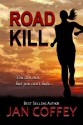 Road Kill - Jan Coffey