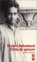 Drôle de garçon (French Edition) - Shyam Selvadurai