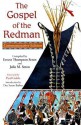 The Gospel of the Redman - Ernest Thompson Seton