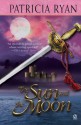 The Sun and the Moon (Wexford Family #2) - Patricia Ryan