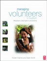 Managing Volunteers in Tourism - Kirsten Holmes, Karen Smith