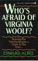 Who's Afraid of Virginia Woolf? - Edward Albee