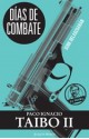 Días de combate (Hector Belascoarán Shayne, #1) - Paco Ignacio Taibo II