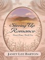 Stirring Up Romance - Janet Lee Barton